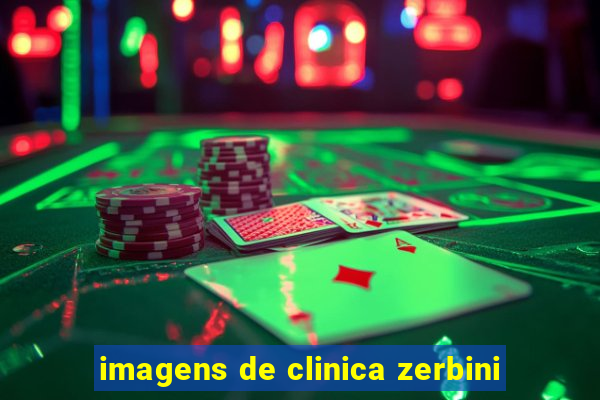 imagens de clinica zerbini